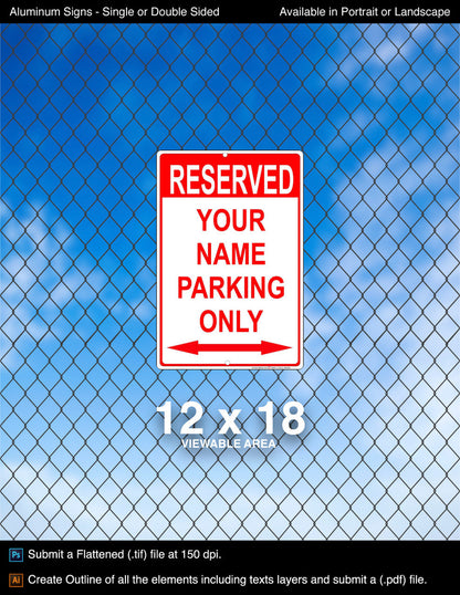 Aluminum Sign - 12" x 18"
