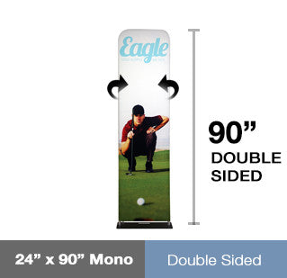 Mono 24" x 90" Double Sided Graphic Only - FREE SHIPPING